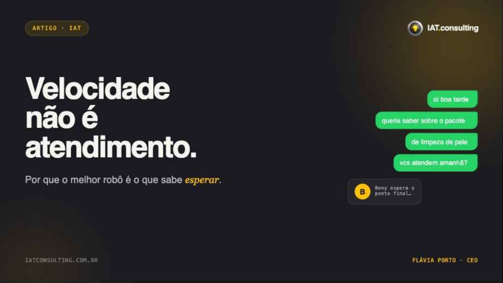 Capa: Velocidade não é atendimento — artigo IAT sobre WhatsApp e IA.